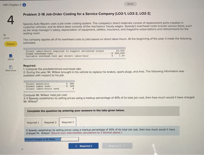 a job-order costing system. The company's direct materials consist of replacement parts