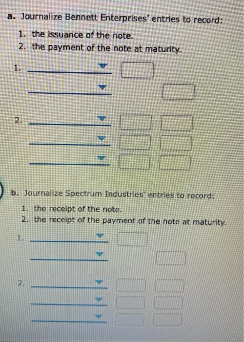 a $408,000, 30-day, 6%, note to Spectrum Industries for merchandise Inventory. Assume