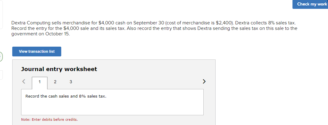  Dextra Computing sells merchandise for $4,000 cash on September 30(cost of