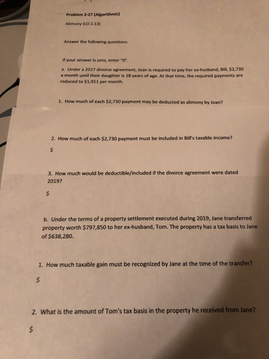  Problem 2-27 (Algorithmic) Alimony (LO 2.13) Answer the following questions: If
