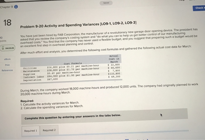 need answers asap please Chapter 96 Check n 18 Problem 9-20 Activity