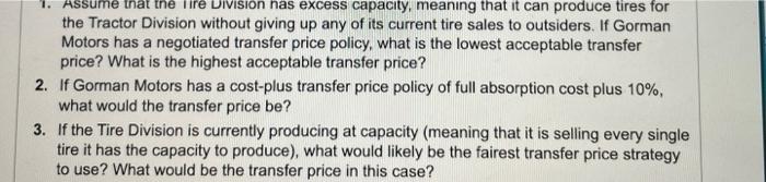 Conversion costs per tire $1 (Assume the $1 includes only the variable