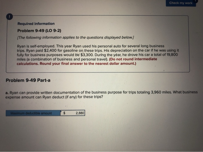  Check my work Required information Problem 9-49 (LO 9-2) (The following