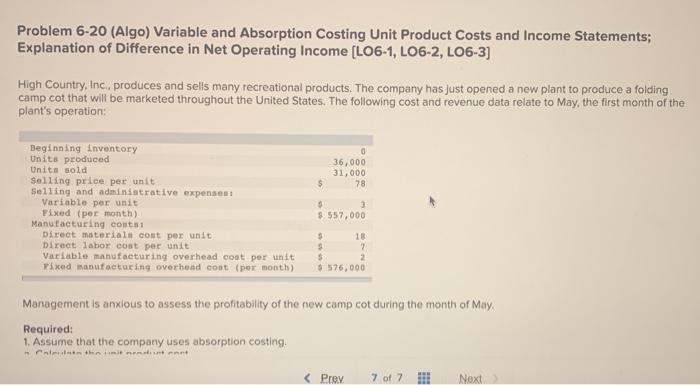  Problem 6-20 (Algo) Variable and Absorption Costing Unit Product Costs and