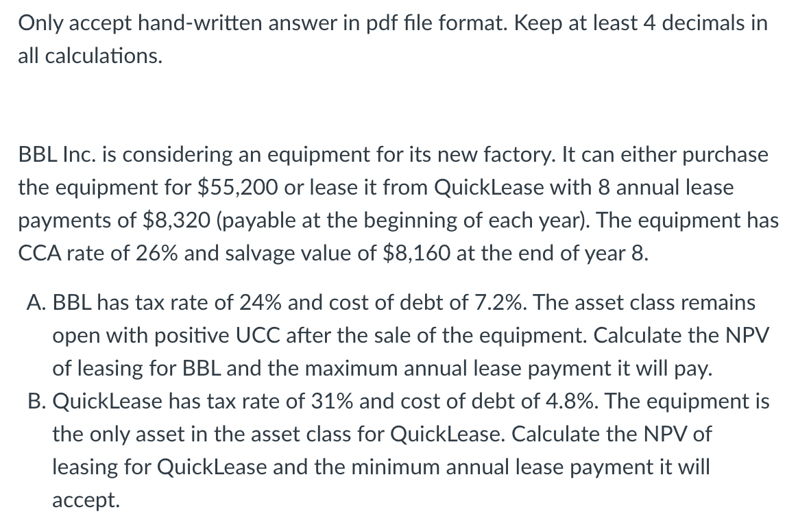 Only accept hand-written answer in pdf file format. Keep at least