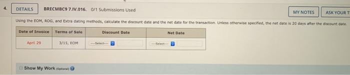 BRECMBC9 7.IV.010.0/1 Submissions Used Using the ordinary dating method, calculate the discount