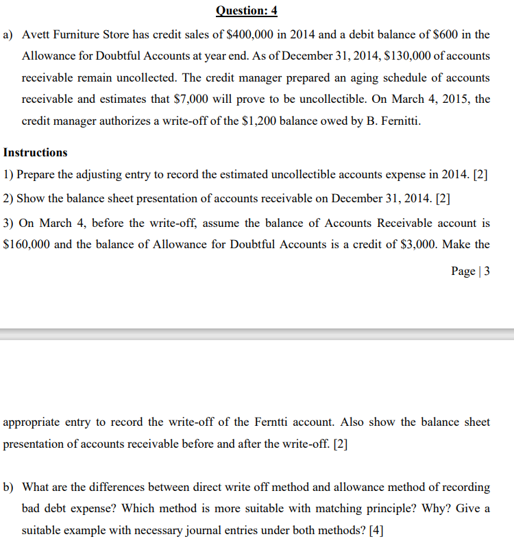  ## Please answer the question B..? Question: 4 a) Avett Furniture