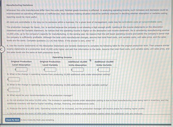 the cost of goods sold. Under varlable cesting, the cost of goods