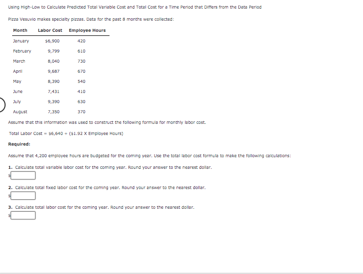 Using High-Low to Calculate Predicted Total Variable Cost and Total Cost
