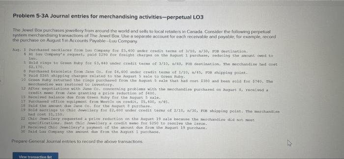 help me to solve this please Problem 5-3A Journal entries for merchandising