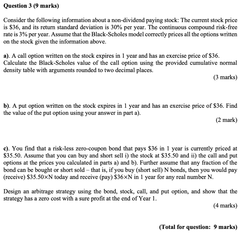  Question 3 (9 marks) Consider the following information about a non-dividend