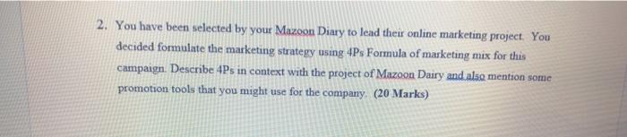 150 - 200 words. 2. You have been selected by your Mazoon