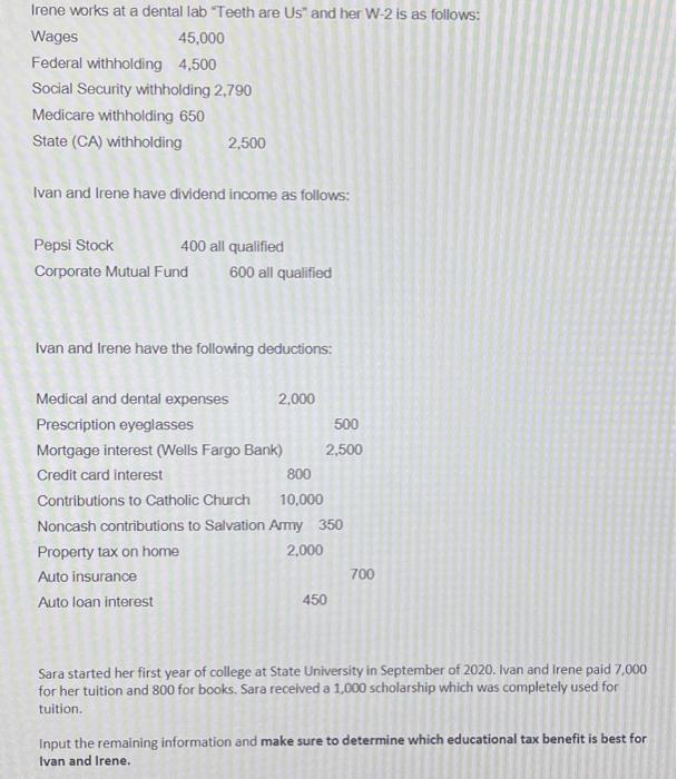 complete form 1040 for the following taxpayers for 2020. Make assumptions regarding