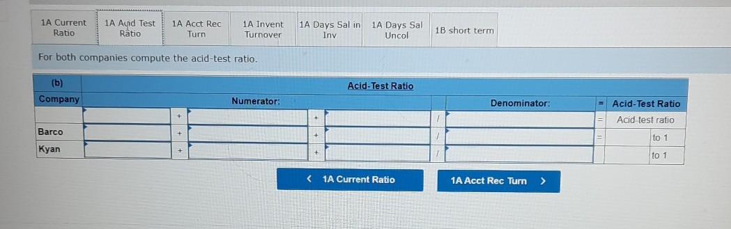 questions displayed below.) Summary information from the financial statements of two companies