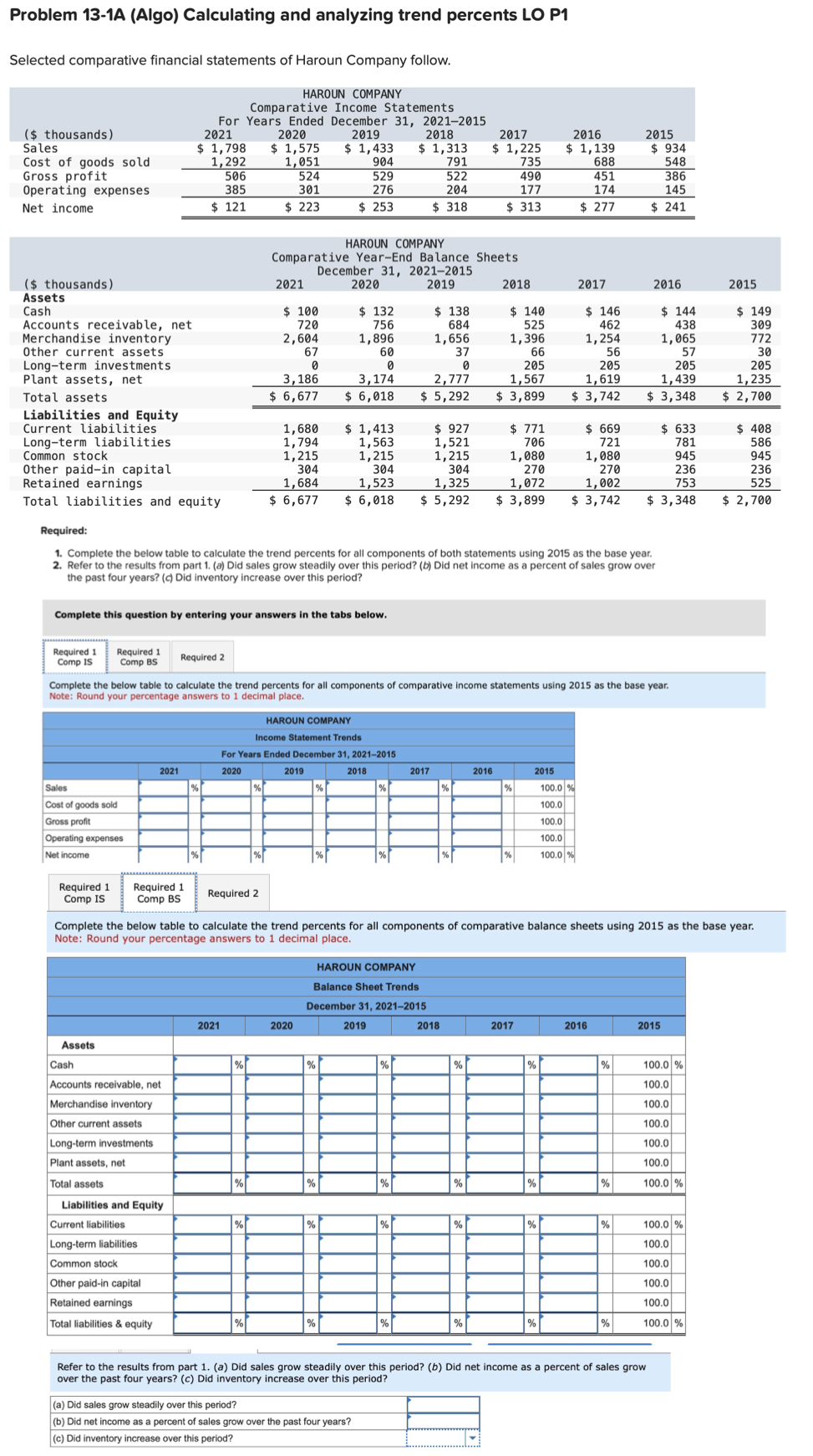  How to solve Problem 13-1A (Algo) Calculating and analyzing trend percents