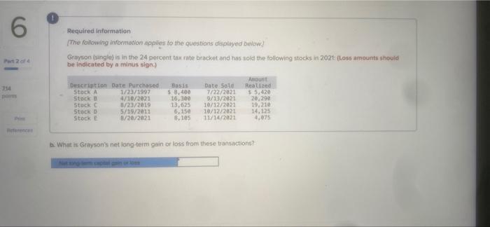 applies to the questions displayed below Grayson (single) is in the 24