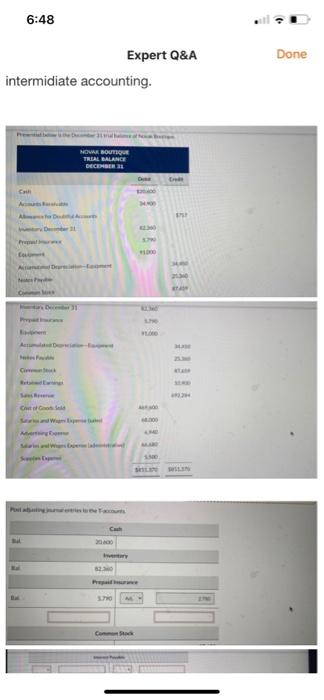 please help 6:48 Done Expert Q&A intermidiate accounting. NOWAK BOUTIQUE TRIAL BALANCE