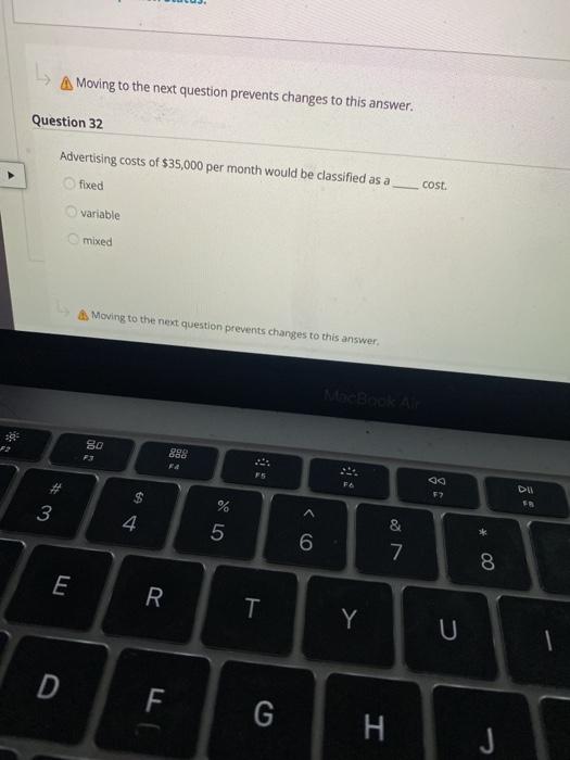  Moving to the next question prevents changes to this answer. Question