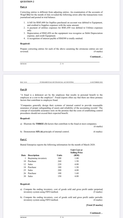  please do it in details QUESTION 2 Part Correcting entries is