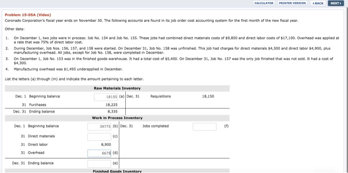  CALCULATOR PRINTER VERSION BACK NEXT Problem 15-OSA (Video) Coronado Corporation's fiscal