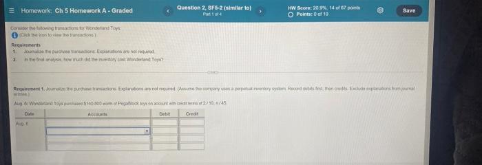 please helping = Homework: Ch 5 Homework A-Graded Question 2, F5-2 (similar