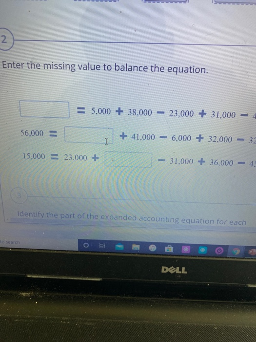  Enter the missing value to balance the equation. = 5,000 +