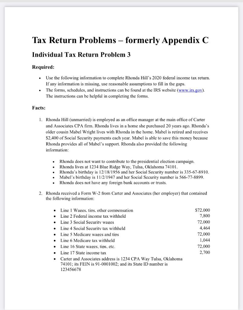 in advance. 3. Rhonda received $250 in interest from Tulsa City bonds,