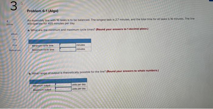 An assembly line with 16 tasks is to be balanced. The