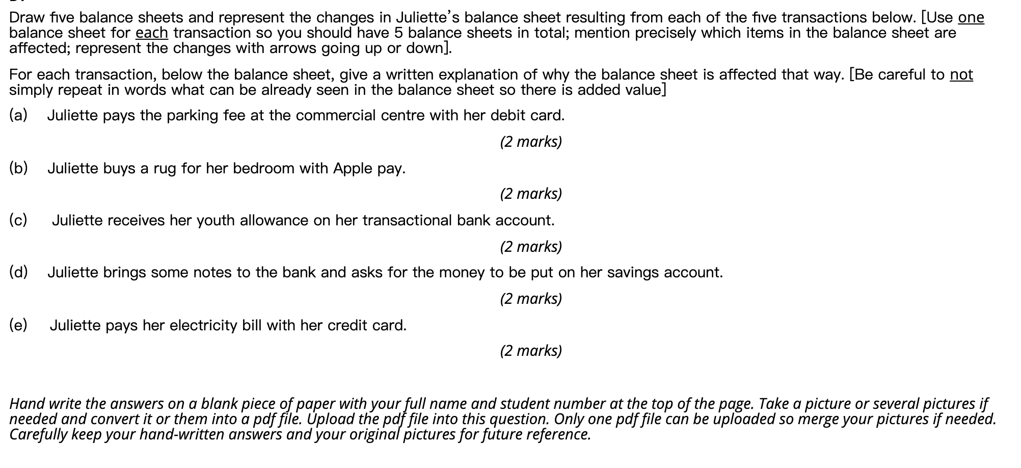  Draw five balance sheets and represent the changes in Juliette's balance