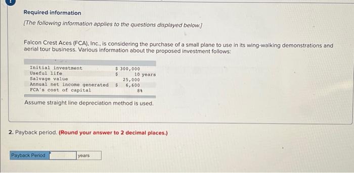 Required information [The following information applies to the questions displayed below.) Falcon