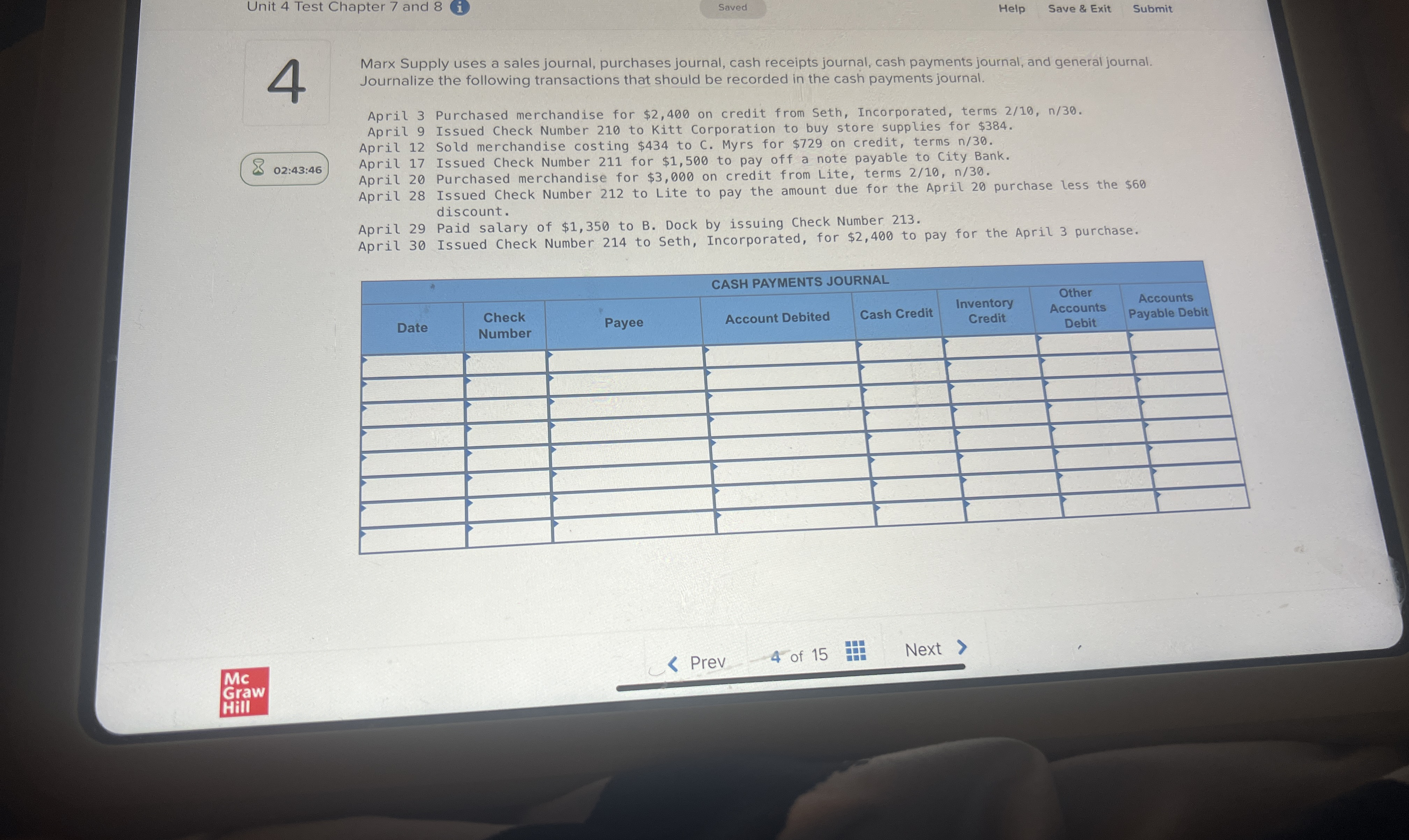  Unit 4 Test Chapter 7 and 8 Saved Help Save &