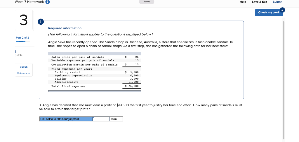  Week 7 Homework i Saved Help Save & Exit Submit Check