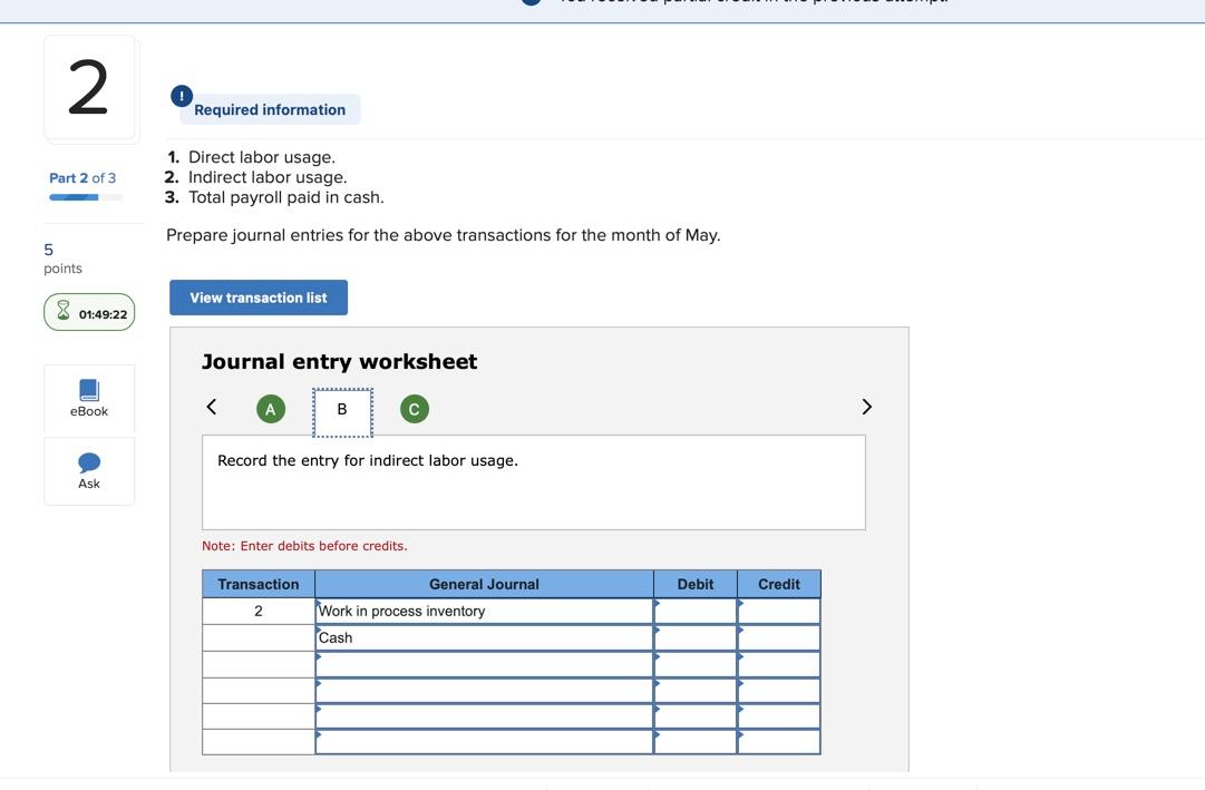 need a, b, and c 2 Required information Part 2 of