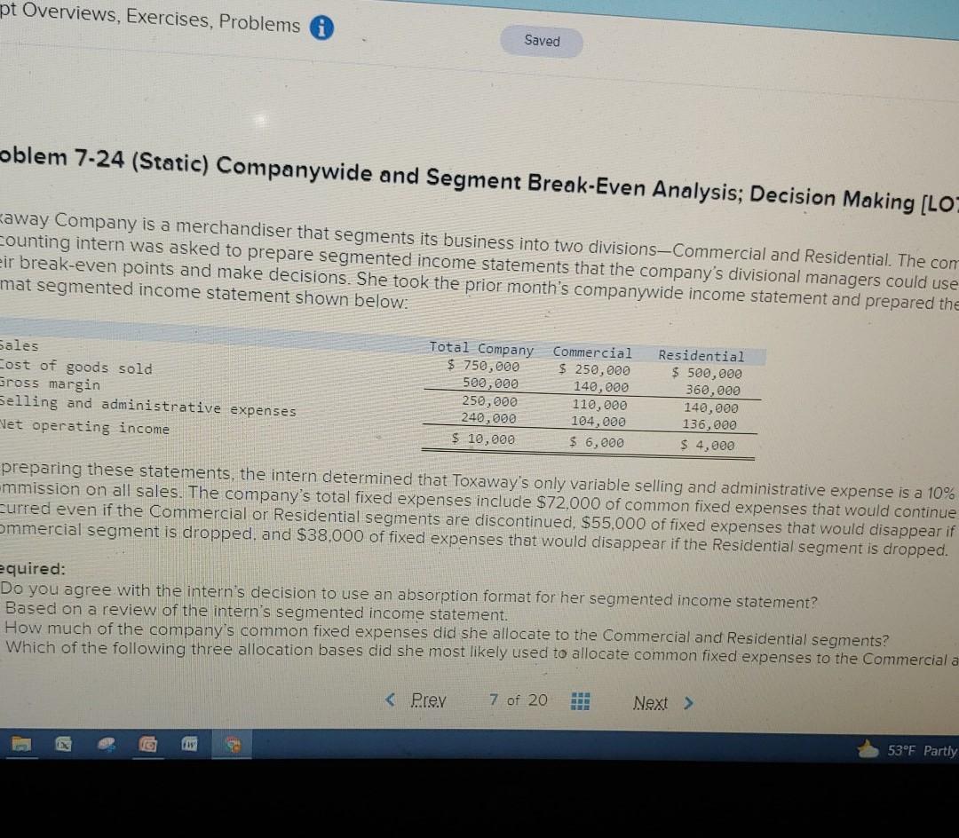  pt Overviews, Exercises, Problems Saved oblem 7-24 (Static) Companywide and Segment
