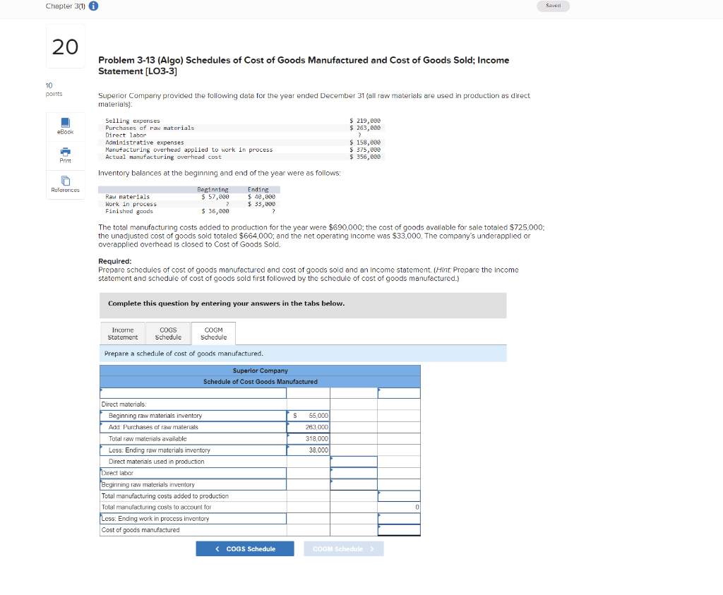 (LO3-3) 10 points Superior Company provided the following data for the year
