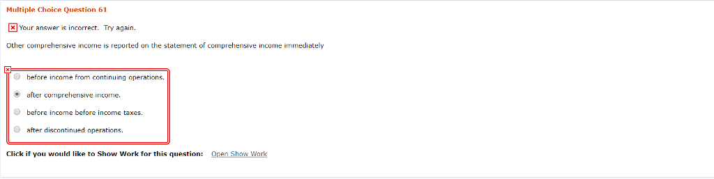 Multiple Choice Question 61 Your answer is incorrect. Try again. other