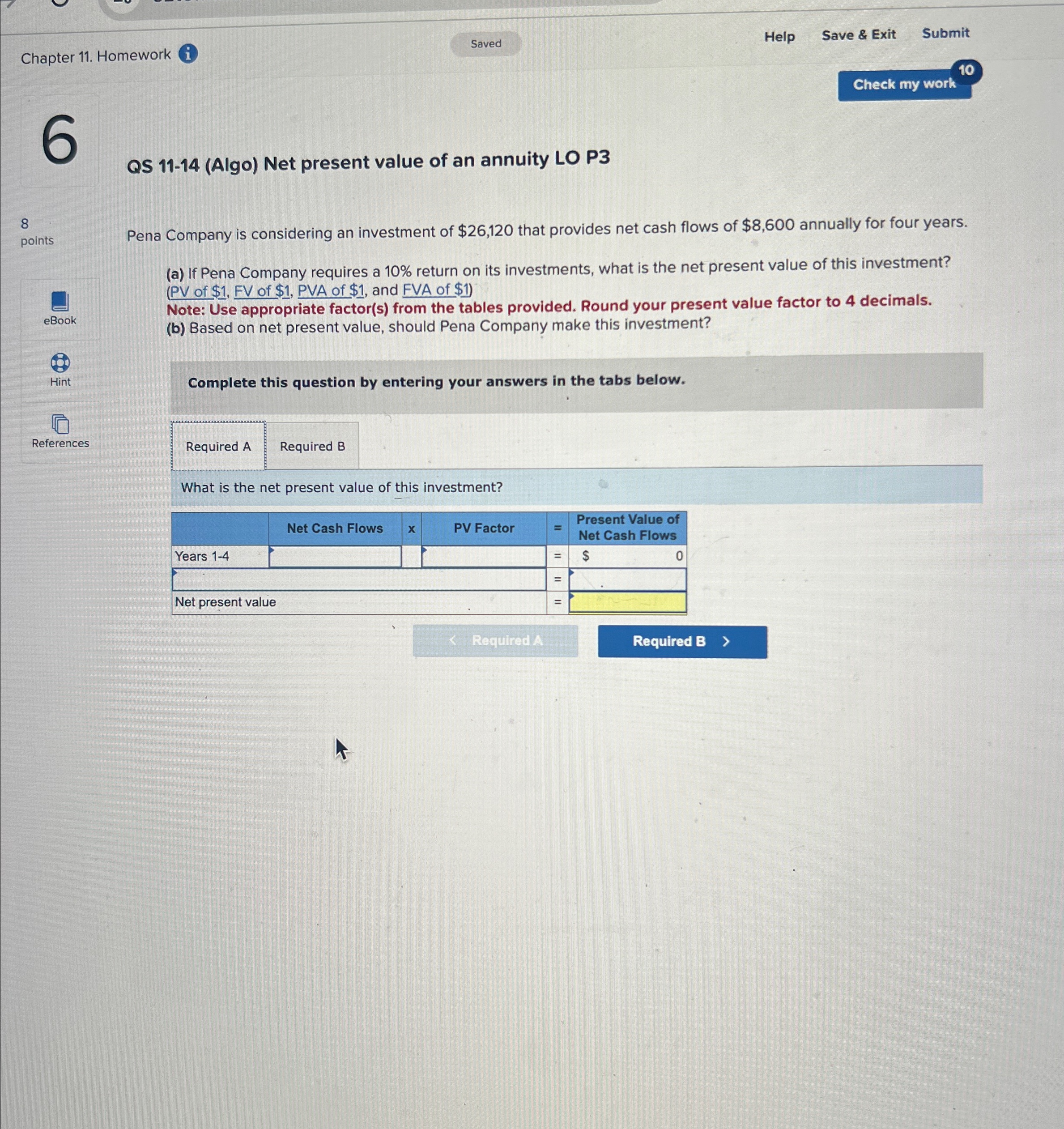  Chapter 11. Homework Help Save & Exit Submit 6 QS 11-14(Algo)