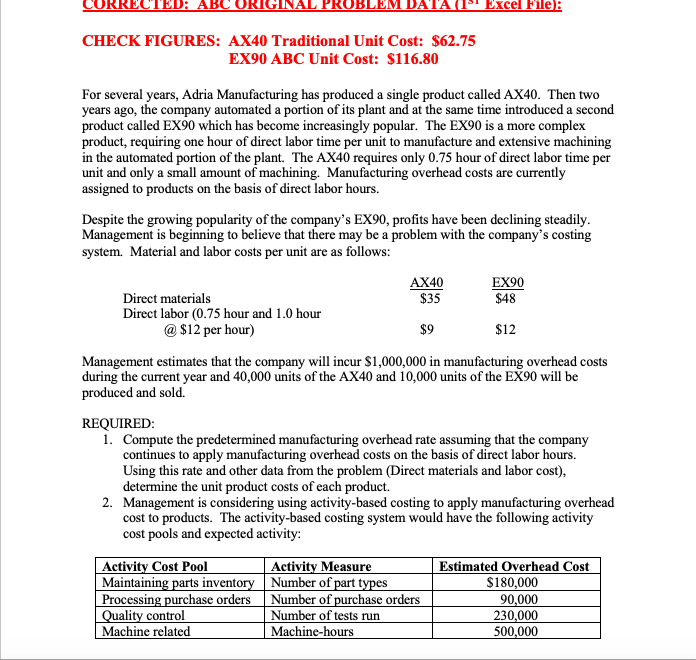 company's two products contrasting a traditional costing system and an ABC system