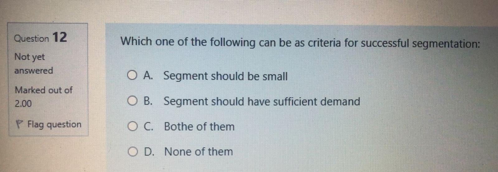 Perceived Product Performance O B. Increases Customer Lifetime Value O C. Bothe