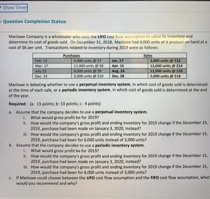  Show Timer Question Completion Status: Jan. 27 Marlowe Company is a