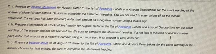 of August a Opened a business bank account with a deposit of