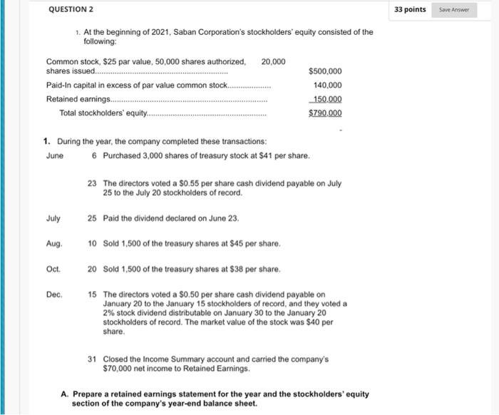 QUESTION 2 33 points Sve Answer 1. At the beginning of