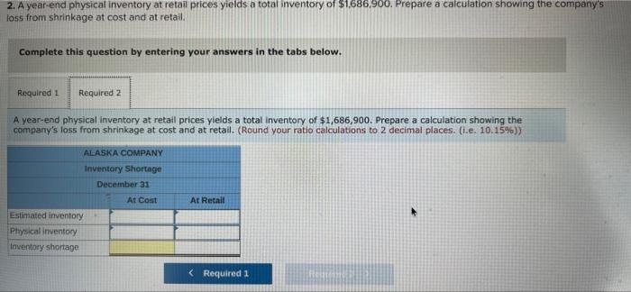 Beginning inventory, January 1 Cost of goods purchased Sales Sales returns At