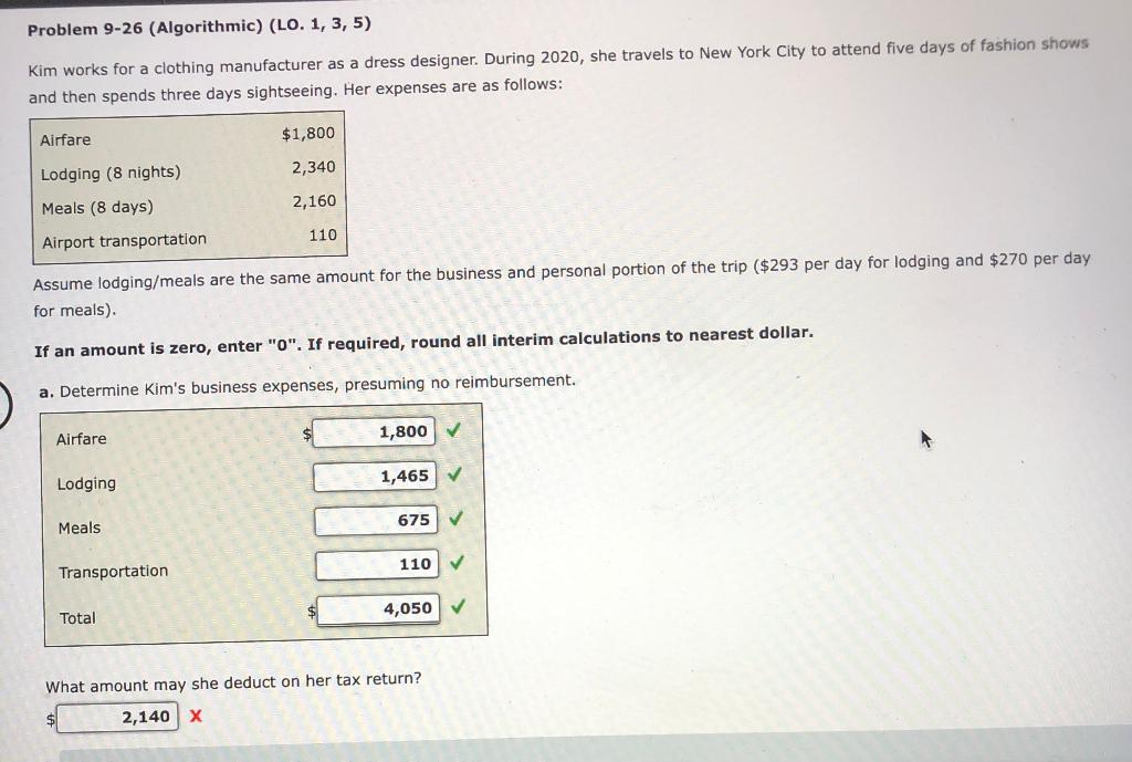 Problem 9-26 (Algorithmic) (LO. 1, 3, 5) Kim works for a