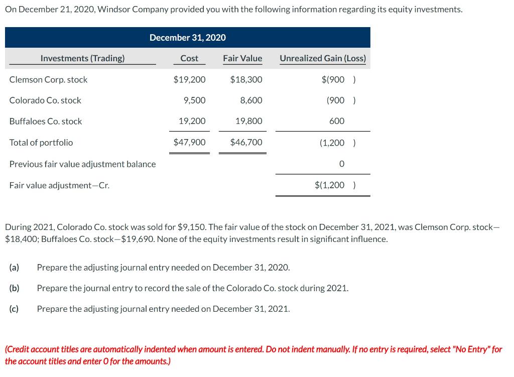 (a) Prepare the adjusting journal entry needed on December 31, 2020.