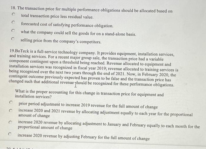  18. The transaction price for multiple performance obligations should be allocated