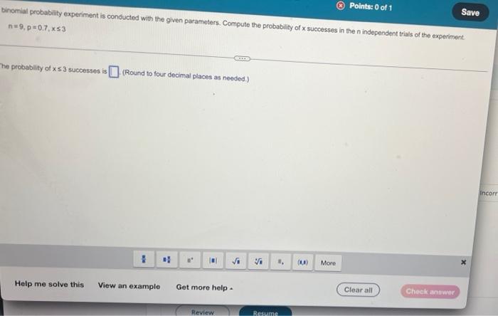 the probability of successes in the n independent trials of the experiment