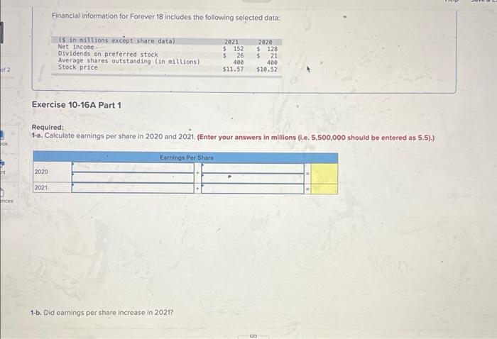 solve please part 1 and 2 Financial information for Forever 18 includes