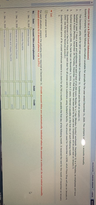  CALCULATOR PRINTERSON BACK NEXT Exercise 3-16 a-b (Part Level Submission) Sunland