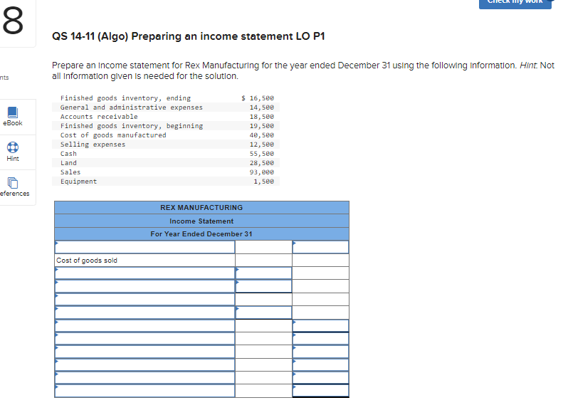  QS 14-11(Algo) Preparing an income statement LO P1 Prepare an Income